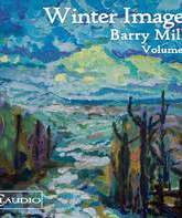 Барри Милс: Зимние картинки (Сборник 9) / Barry Mills: Winter Images (Volume 9) (Blu-ray)