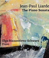 Жан-Пауль Лиарде: Сонаты для фортепиано / Jean-Paul Liardet: The Piano Sonatas (2 CD + Pure Audio) (Blu-ray)