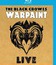 The Black Crowes: концерт Warpaint / The Black Crowes: Warpaint - Live (2008) (Blu-ray)