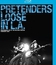 Pretenders: концерт в Wiltern Theatre (Лос-Анджелес) / Pretenders: Loose In L.A. (2003) (Blu-ray)