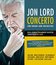 Джон Лорд: Концерт для группы с оркестром / Jon Lord: Concerto for Group and Orchestra (2012) (Blu-ray)