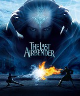 Повелитель стихий / The Last Airbender (2010)