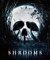 Грибы / Shrooms (2007)