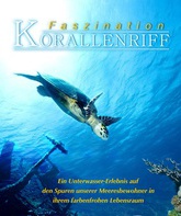 Коралловый риф 3D / Faszination Korallenriff 3D (2011)