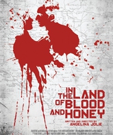 В краю крови и меда / In the Land of Blood and Honey (2011)
