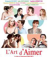 Искусство любить / L'art d'aimer (The Art of Love) (2011)