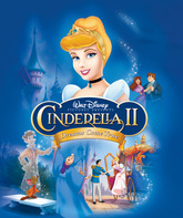 Золушка 2: Мечты сбываются (видео) / Cinderella II: Dreams Come True (V) (2002)