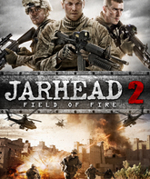 Морпехи 2 / Jarhead 2: Field of Fire (2014)