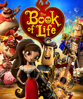 Книга жизни / The Book of Life (2014)