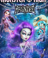 Школа Монстров: Призрачно (ТВ) / Monster High: Haunted (TV) (2015)