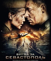 Битва за Севастополь / Bitva za Sevastopol (Indestructible / Battle for Sevastopol) (2015)