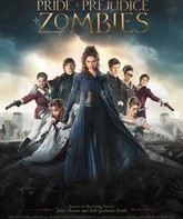 Гордость и предубеждение и зомби / Pride and Prejudice and Zombies (2016)