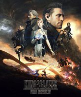 Кингсглейв: Последняя фантазия XV / Kingsglaive: Final Fantasy XV (2016)
