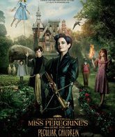 Дом странных детей Мисс Перегрин / Miss Peregrine's Home for Peculiar Children (2016)