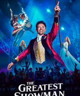 Величайший шоумен / The Greatest Showman (2017)