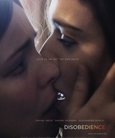 Неповиновение / Disobedience (2017)