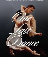 Последний танец / One Last Dance (2003)