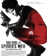 Девушка, которая застряла в паутине / The Girl in the Spider's Web (2018)