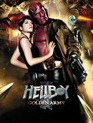 Хеллбой II: Золотая армия / Hellboy II: The Golden Army (2008)