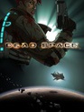 Космос: Территория смерти / Dead Space: Downfall (2008)