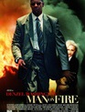 Гнев / Man on Fire (2004)