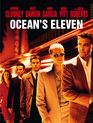 Одиннадцать друзей Оушена / Ocean's Eleven (2001)