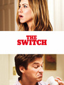 Больше, чем друг / The Switch (2010)