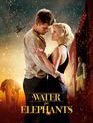 Воды слонам! / Water for Elephants (2011)