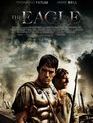 Орел Девятого легиона / The Eagle (The Eagle of the Ninth) (2011)