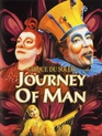 Цирк солнца / Cirque du Soleil: Journey of Man (2000)
