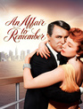 Незабываемый роман / An Affair to Remember (1957)