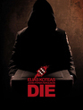 Жребий / Die (2010)