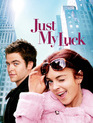 Поцелуй на удачу / Just My Luck (2006)