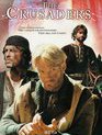 Крестоносцы (ТВ) / Crociati (Crusaders) (TV) (2001)