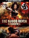 Бладрейн 3 / Bloodrayne: The Third Reich (2010)
