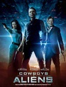 Ковбои против пришельцев / Cowboys & Aliens (2011)