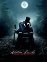 Президент Линкольн: Охотник на вампиров / Abraham Lincoln: Vampire Hunter (2012)