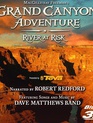 Приключение в Большом каньоне: Река в опасности / Grand Canyon Adventure: River at Risk (IMAX) (2008)