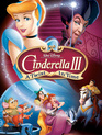 Золушка 3: Злые чары (видео) / Cinderella III: A Twist in Time (V) (2007)