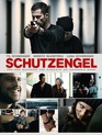 Ангел-хранитель / Schutzengel (2012)