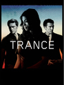 Транс / Trance (2013)