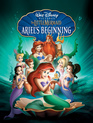 Русалочка: Начало истории Ариэль (видео) / The Little Mermaid: Ariel's Beginning (V) (2008)