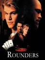 Шулера / Rounders (1998)
