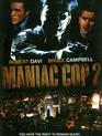 Маньяк-полицейский 2 / Maniac Cop 2 (1990)