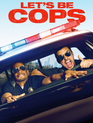 Типа копы / Let's Be Cops (2014)