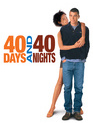 40 дней и 40 ночей / 40 Days and 40 Nights (2002)