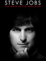 Стив Джобс: Человек в машине / Steve Jobs: The Man in the Machine (2015)