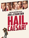 Да здравствует Цезарь! / Hail, Caesar! (2016)