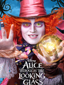 Алиса в Зазеркалье / Alice Through the Looking Glass (2016)