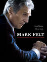 Уотергейт. Крушение Белого дома / Mark Felt: The Man Who Brought Down the White House (2017)